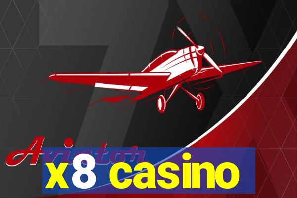 x8 casino